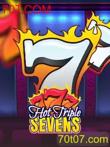 Descubra o Entusiasmante Mundo de HotTripleSevens com 70T.COM